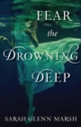 Image for Fear the Drowning Deep