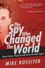 Image for The Spy Who Changed the World