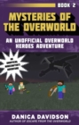 Image for Mysteries of the overworld : book 2