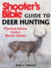Image for Shooter&#39;s bible guide to deer hunting  : practical advice from a master hunter