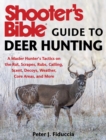 Image for Shooter&#39;s bible guide to deer hunting: practical advice from a master hunter