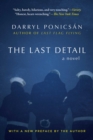 Image for The Last Detail : A Novel