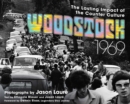 Image for Woodstock 1969: The Lasting Impact of the Counterculture.