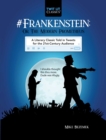 Image for #Frankenstein; Or, The Modern Prometheus: A Literary Classic Told in Tweets for the 21st Century Audience