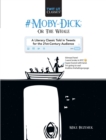Image for #Moby-Dick; Or, The Whale: A Literary Classic Told in Tweets for the 21st Century Audience