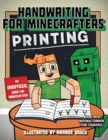 Image for Handwriting for Minecrafters: Printing