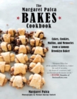 Image for Margaret Palca Bakes Cookbook: Cakes, Cookies, Muffins, and Memories from a Famous Brooklyn Baker