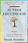 Image for Autism adulthood  : insights and creative strategies for a fulfilling life