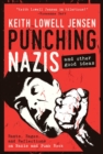 Image for Punching Nazis: And Other Good Ideas