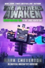 Image for Withers Awaken: Wither War Book Two: A Far Lands Adventure: An Unofficial Minecrafter&#39;s Adventure : bk. 2