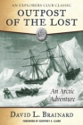 Image for Outpost of the Lost: An Arctic Adventure