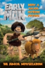 Image for Early man: the junior novelization