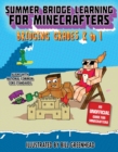 Image for Summer Crash Course Learning for Minecrafters: From Grades K to 1