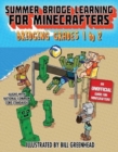 Image for Summer Crash Course Learning for Minecrafters: From Grades 1 to 2