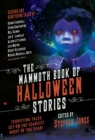 Image for The mammoth book of Halloween stories: terrifying tales set on the scariest night of the year!