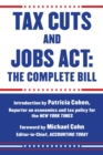 Image for Tax Cuts and Jobs Act: The Complete Bill
