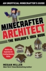 Image for Minecrafter architect  : the builder&#39;s idea book