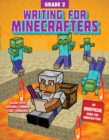 Image for Writing for MinecraftersGrade 2