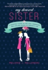 Image for My Dearest Sister: A Heartfelt Guide to the Love, Friendship, and Lifelong Bonds of Sorority Life