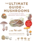 Image for The Ultimate Guide to Mushrooms