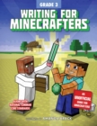 Image for Writing for Minecrafters: Grade 3