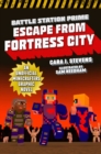 Image for Escape from Fortress City  : an unofficial graphic novel for Minecrafters