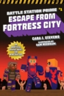 Image for Escape from Fortress City: an unofficial graphic novel for Minecrafters : 1
