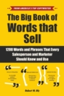 Image for The Big Book of Words That Sell : 1200 Words and Phrases That Every Salesperson and Marketer Should Know and Use