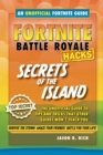 Image for Hacks for Fortniters: Secrets of the Island