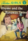 Image for Chicken Girls : Rhyme And The Runaway Twins