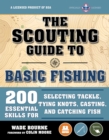 Image for Scouting Guide to Basic Fishing: An Officially-Licensed Book of the Boy Scouts of America: 200 Essential Skills for Selecting Tackle, Tying Knots, Casting, and Catching Fish