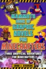 Image for Mammoth book of graphic novels for Minecrafters  : three unofficial adventures for Minecrafters