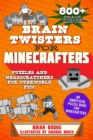 Image for Brain Twisters for Minecrafters: Puzzles and Headscratchers for Overworld Fun