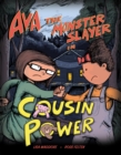 Image for Ava the Monster Slayer: Cousin Power