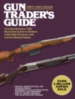 Image for Gun Trader&#39;s Guide, Forty-first Edition: A Comprehensive, Fully Illustrated Guide to Modern Collectible Firearms With Current Market Values