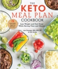 Image for Keto Meal Plan Cookbook: Lose Weight and Feel Great While Saving Time and Money
