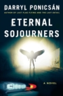 Image for Eternal sojourners  : a novel