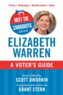 Image for Meet the Candidates 2020: Elizabeth Warren: A Voter&#39;s Guide