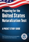 Image for Preparing for the United States naturalization test  : a pocket study guide