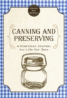Image for Canning and Preserving : A Practical Journal for Life Out Here