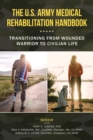 Image for The U.S. Army Medical Rehabilitation Handbook