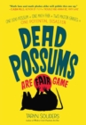 Image for Dead Possums Are Fair Game