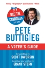 Image for Meet the Candidates 2020: Pete Buttigieg : A Voter&#39;s Guide