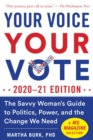 Image for Your voice, your vote: the savvy woman&#39;s guide to politics, power, and the change we need
