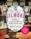 Image for Eat Like a Gilmore: The Ultimate Unofficial Cookbook Set for Fans of Gilmore Girls