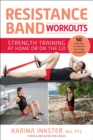 Image for Resistance Band Workouts: 50 Exercises for Strength Training at Home or on the Go