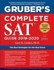 Image for Gruber&#39;s Complete Sat Guide 2019-2020