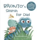 Image for Bronto&#39;s Search for Dad