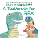 Image for A Toothbrush for Rex