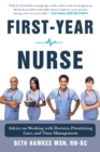 Image for First-Year Nurse: Advice on Calling Doctors, Prioritizing Care, and Time Management